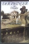 Der Zwinger zu Dresden