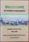 Židlochovice na starých pohlednicích