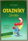 Otazníky života