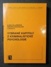Vybrané kapitoly z kriminalistické psychologie