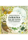 Kam se ztratila zvířátka
