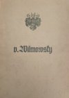 Geschichte des Geschlechtes v. Wilmowsky : eine Grundlegung/ von Erich Neuß