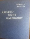 Kristus - život Marmionův