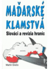 Maďarské klamstvá