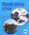 Vltavské ostrovy v Praze 