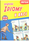 Anglické idiomy v akci