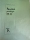 Speciální patologie III. díl