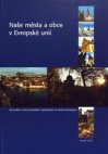 Naše města a obce v Evropské unii