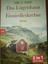 Das Lügenhaus / Einsiedlerkrebse