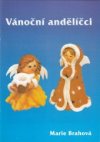 Vánoční andělíčci