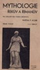 Mythologie Řekův a Římanův