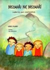 Nezmaři nic nezmaří