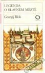 Legenda o slavném městě