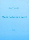 Mezi nebem a zemí