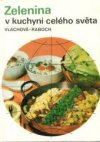 Zelenina v kuchyni celého světa