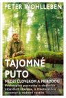 Tajomné puto medzi človekom a prírodou
