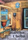 Kuchyně starého Chebu
