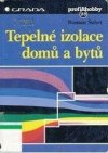Tepelné izolace domů a bytů
