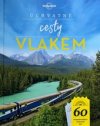 Úchvatné cesty vlakem