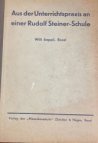 Aus der Unterrichtspraxis an einer Rudolf Steiner-Schule