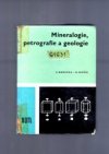 Mineralogie, petrografie a geologie