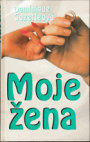 Moje žena