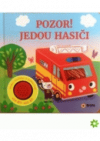 Pozor jedou hasiči