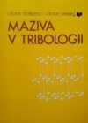 Maziva v tribologii