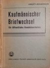 Kaufmännischer Briefwechsel für öffentliche Handelsschulen