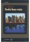 Svět bez nás