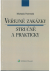 Veřejné zakázky stručně a prakticky