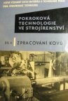 Pokroková technologie ve strojírenství.