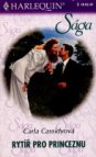 Rytíř pro princeznu