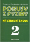 Pokusy z fyziky na střední škole