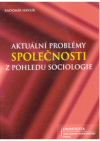Aktuální problémy společnosti z pohledu sociologie