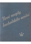 Nové recepty kuchařského umění