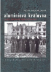Aluminiová královna