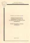 Sborník z pracovního semináře "Operační koncepce ozbrojených sil ČR ve společných operacích (OPERKON)"