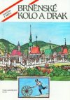 Brněnské kolo a drak