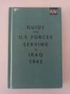Guide for U.S. Forces Serving in Iraq, 1943