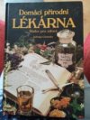 Domácí přírodní lékárna