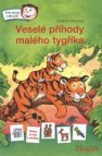 Veselé příhody malého tygříka