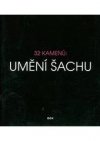 32 kamenů: umění šachu