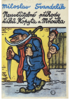 Neuvěřitelné příhody žáků Kopyta a Mňouka