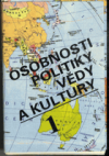 Osobnosti politiky, vědy a kultury