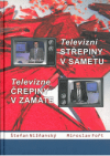 Televizní střepiny v sametu
