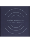 Ozvěny budoucnosti 