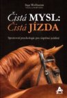 Čistá mysl: čistá jízda