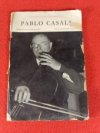 Pablo Casals 