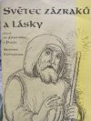 Svatý zázraků a lásky